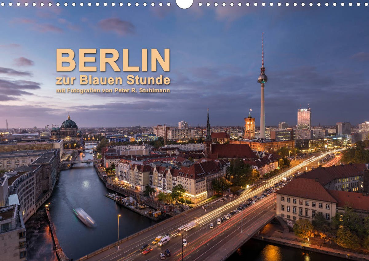 Berlin zur Blauen Stunde - 12 Berliner Sehenswürdigkeiten - Deckblatt